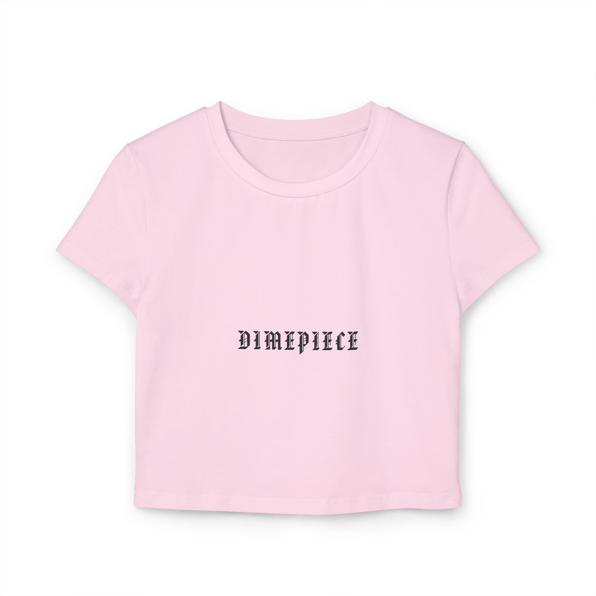 Dimepiece Women's Baby Tee