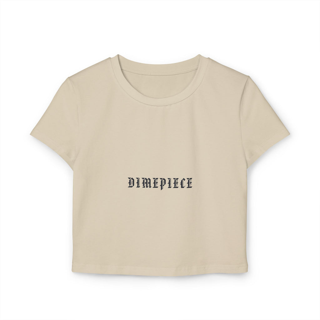 Dimepiece Women's Baby Tee
